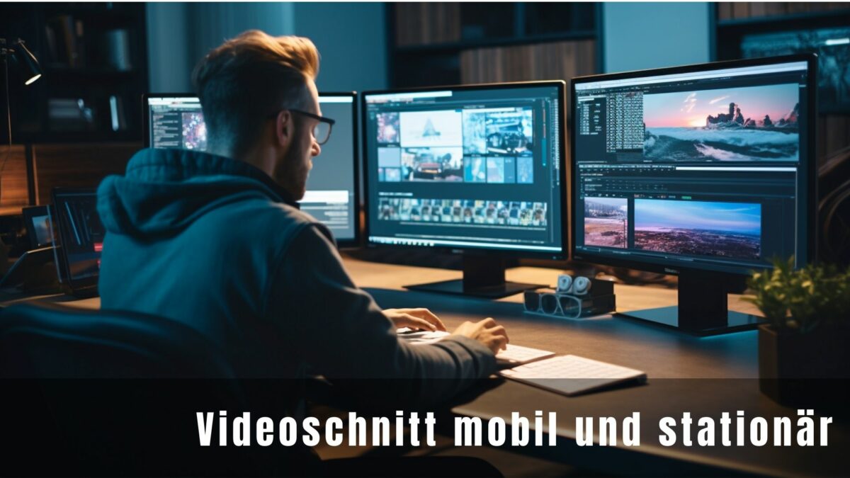 Videoschnitt mobil und am Desktop | E-Training kompakt